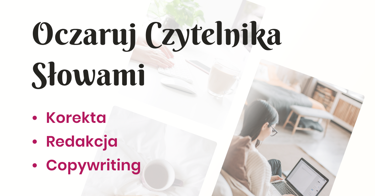 Copywriting, Korekta I Redakcja Tekstu – Motylek Redaguje